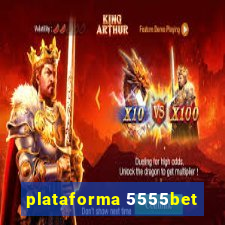 plataforma 5555bet